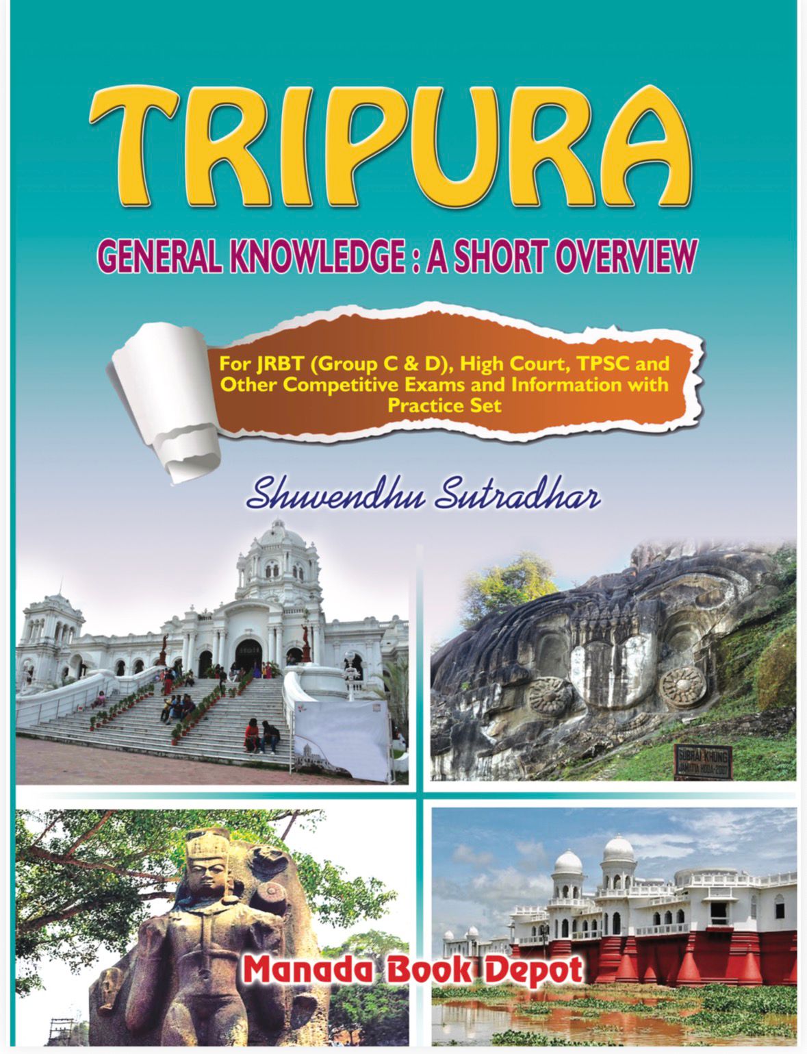 TRIPURA GK  KNOWLEDGE-Manada Book Depot